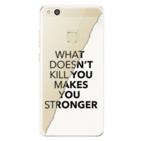 Odolné silikónové puzdro iSaprio - Makes You Stronger - Huawei P10 Lite