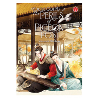 Seven Seas Entertainment You've Got Mail: The Perils of Pigeon Post - Fei Ge Jiao You Xu Jin She