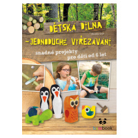 Dětská dílna - jednoduché vyřezávání, Grün Mareike