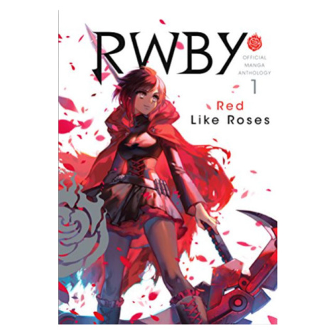 Viz Media RWBY: Official Manga Anthology 1 - Red Like Roses