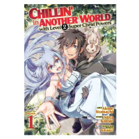 Seven Seas Entertainment Chillin' in Another World with Level 2 Super Cheat Powers 1 (Manga)