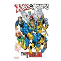 Marvel X-Men vs. Apocalypse: The Twelve Omnibus