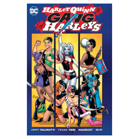 DC Comics Harley Quinn's Gang of Harleys