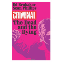 Image Comics Criminal 3 - The Dead and the Dying