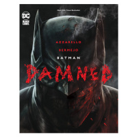 DC Comics Batman: Damned (Brožovaná väzba)