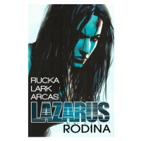 CREW Lazarus 1: Rodina