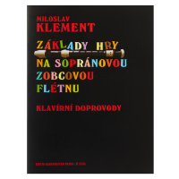 KN Základy hry na sopránovou zobcovou flétnu - klavírní doprovody