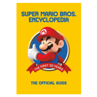 Dark Horse Super Mario Encyclopedia: The Official Guide to the First 30 Years