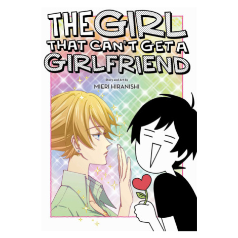 Viz Media Girl That Can't Get a Girlfriend