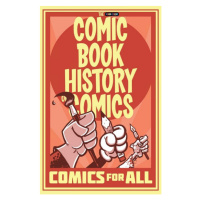 Idea & Design Works Comic Book History of Comics: Comics For All