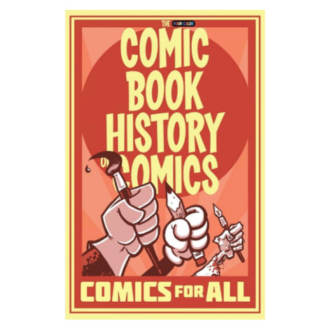 Idea & Design Works Comic Book History of Comics: Comics For All