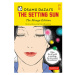 Tuttle Publishing Osamu Dazai's The Setting Sun: The Manga Edition (Tuttle Japanese Classics in 