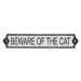 Liatinová ceduľa 26x5 cm Beware of the Cat – Esschert Design