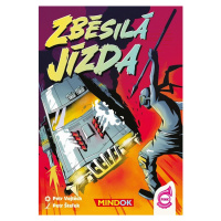 Mindok Zbesilá jazda CZ verzia