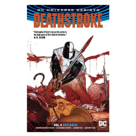 DC Comics Deathstroke 4: Defiance (Rebirth)