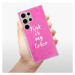 Odolné silikónové puzdro iSaprio - Pink is my color - Samsung Galaxy S24 Ultra