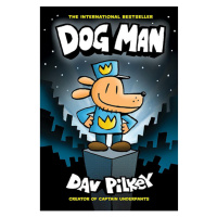 Scholastic US Dog Man: A Graphic Novel