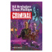 BB art Criminal 1: Každý je zločinec