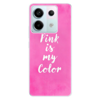 Odolné silikónové puzdro iSaprio - Pink is my color - Xiaomi Redmi Note 13 Pro 5G / Poco X6 5G