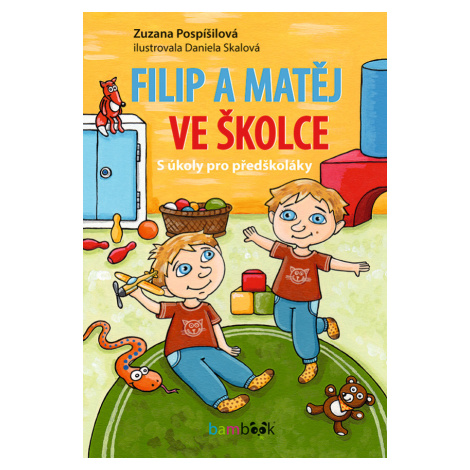 Filip a Matěj ve školce, Pospíšilová Zuzana