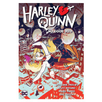 DC Comics Harley Quinn 1: No Good Deed (Pevná väzba)