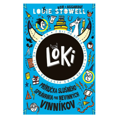 Slovart Loki 2 - Príručka slušného správania pre nevinných vinníkov