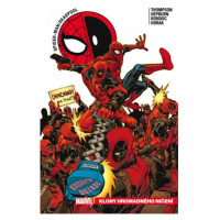 CREW Spider-Man/Deadpool 6: Klony hromadného ničení