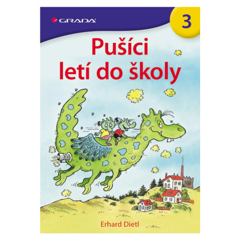 Pušíci letí do školy, Dietl Erhard