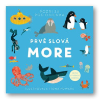 Prvé slová - More