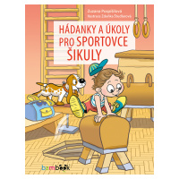 Hádanky a úkoly pro sportovce šikuly, Pospíšilová Zuzana