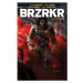 Boom! Studios BRZRKR Volume One