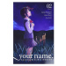 Yen Press your name. Another Side: Earthbound. 2