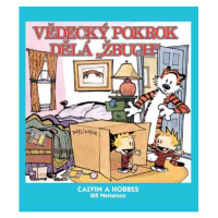 CREW Calvin a Hobbes: Vědecký pokrok dělá Žbuch