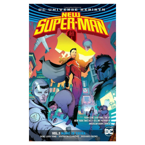 DC Comics New Super-Man 1 - Made In China (Rebirth)