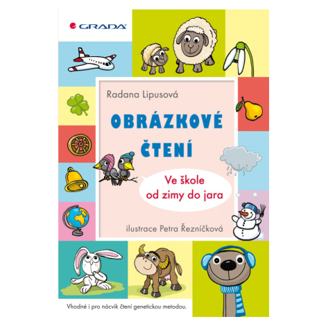 Obrázkové čtení - Ve škole od zimy do jara, Lipusová Radana