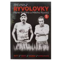 KN Zpěvník Ryvolovky – Písně Wabiho a Mikiho Ryvolů – 1. díl