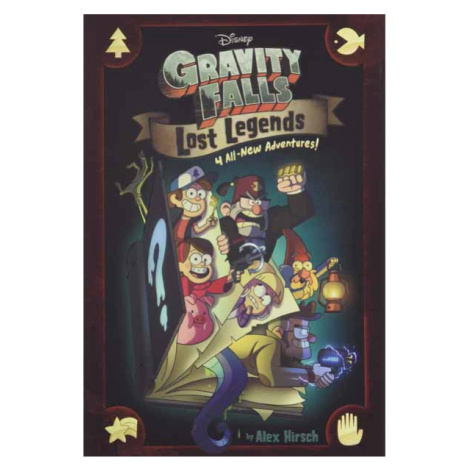 Disney Press Gravity Falls: Lost Legends - 4 All-New Adventures!