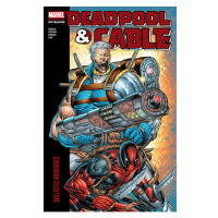 Marvel Deadpool & Cable Modern Era Epic Collection: Ballistic Bromance