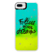 Neónové puzdro Blue iSaprio - Follow Your Dreams - black - iPhone 7 Plus