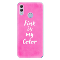 Odolné silikónové puzdro iSaprio - Pink is my color - Huawei Honor 10 Lite