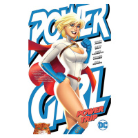 DC Comics Power Girl: Power Trip