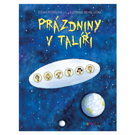 Prázdniny v talíři, Pospíšilová Zuzana