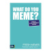 What Do You Meme - Fresh memes (Rozšírenie 1)