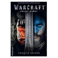 Fantom Print WarCraft: První střet