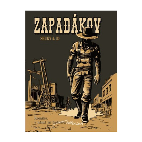 REXhry Komiks, v němž jsi hrdinou - Zapadákov