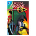 DC Comics Green Arrow 2: Here There Be Dragons