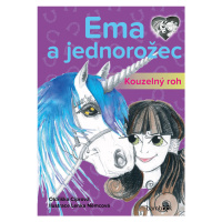 Ema a jednorožec – Kouzelný roh, Ciprová Oldřiška