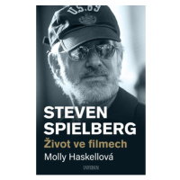Universum (Euromedia Group, a.s.) Steven Spielberg: Život ve filmech