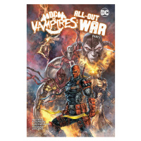 DC Comics Dc Vs. Vampires All-out War: All Out War (Pevná väzba)