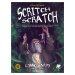 Chaosium Call of Cthulhu RPG - Scritch Scratch